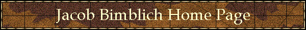 Jacob Bimblich Home Page